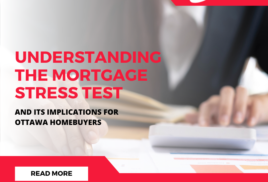 Understanding-the-Mortgage-Stress-Test-and-its-Implications-for-Ottawa-Homebuyers-
