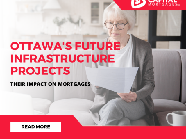 Ottawas-Future-Infrastructure-Projects-and-their-Impact-on-Mortgages-